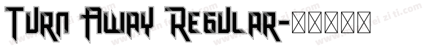 Turn Away Regular字体转换